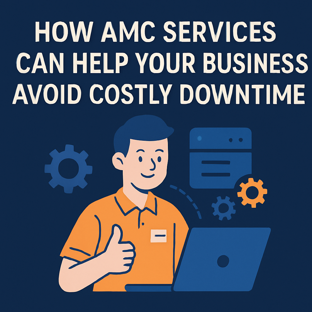 How AMC Services Can Help Your Business Avoid Costly Downtime
