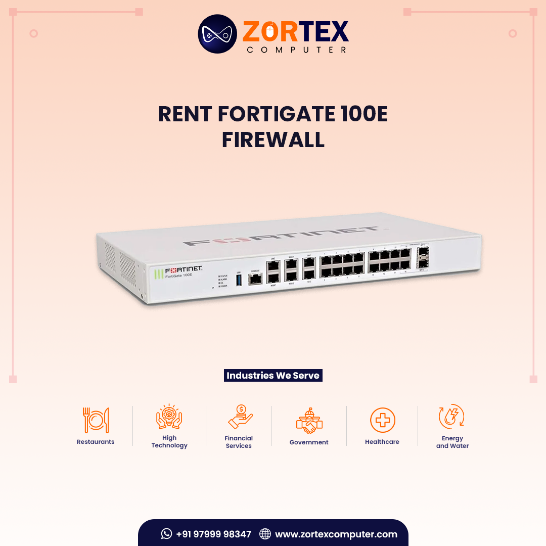 Rent FortiGate 100E Firewall