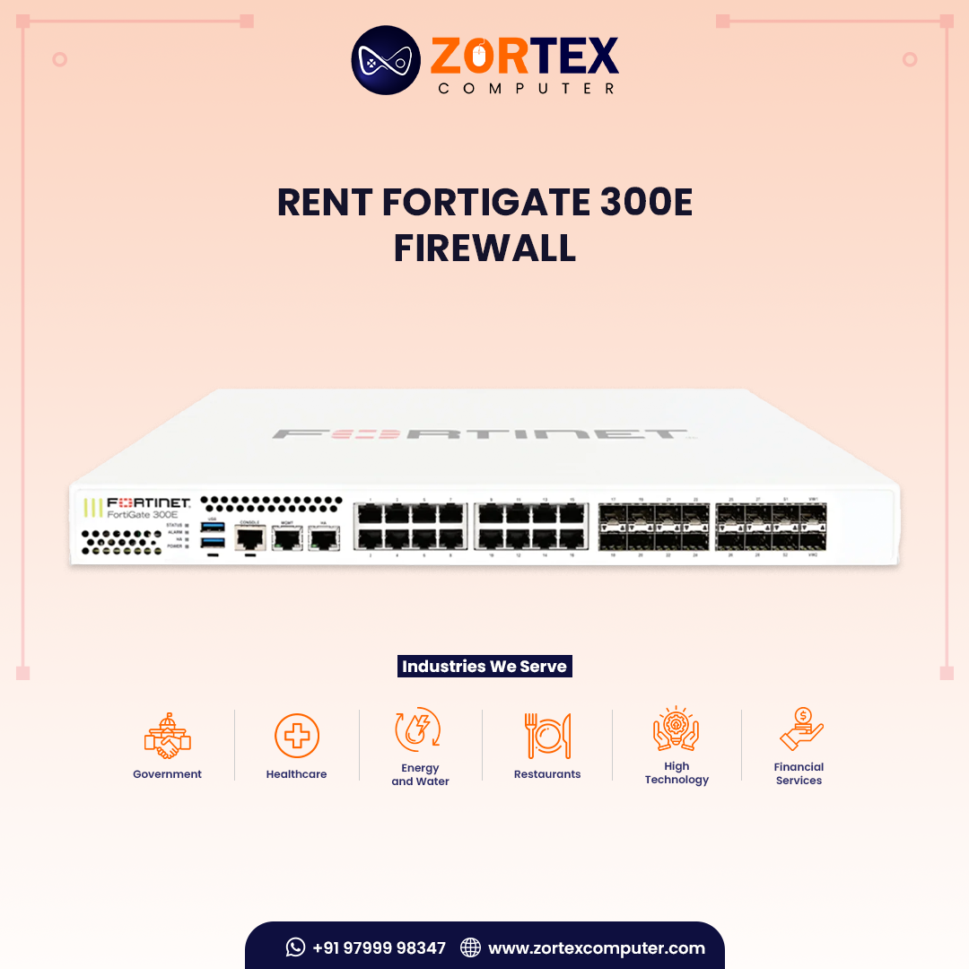 Rent FortiGate 300E Firewall