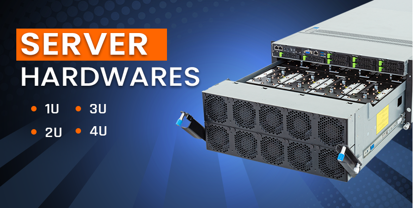 Server Hardwares